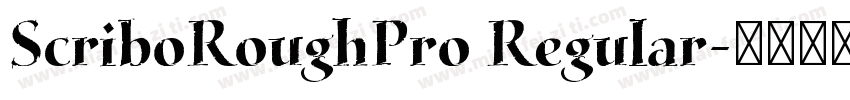 ScriboRoughPro Regular字体转换